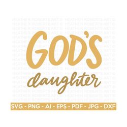 God's Daughter SVG, Religious Quote SVG, Jesus Christian svg, Scripture svg, Religious svg, Christian svg, Bible svg, Cr