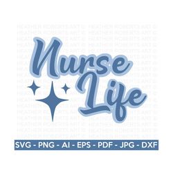 Nurse Life Layered SVG, Retro Nurse Quote SVG, Nurse Life, Nurse Svg, Gift for Nurse svg, Gift for Nurses, Nurse Shirt s