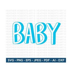 3d baby svg, 3d words svg, 3d designs, cute baby svg, baby shirt svg, baby onesie svg, gift for baby, baby quotes, cut f