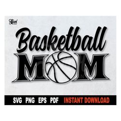 Basketball SVG, Mom SVG, Basketball SVG File For Cricut, Silhouette, Outline,  Sport Clipart Svg Cut File,  -Digital Ins