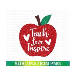 Teacher Glitter Apple Sublimation, Teacher Sublimation PNG File, Teaching shirt PNG design, Teacher life, Digital downlo
