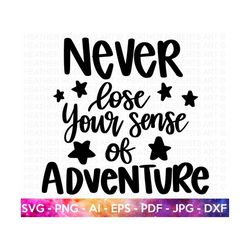 Sense of Adventure SVG, Adventure SVG, Self Love , Self Care, Positive Quote, Inspirational Quote, Hand-lettered Svg, Cu
