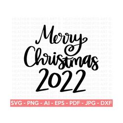 Merry Christmas 2022 SVG, Christmas Family Shirts SVG, Christmas Sign svg, Winter SVG, Christmas svg, Winter svg, Cricut