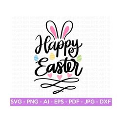 Happy Easter SVG, Easter Bunny SVG, Easter Shirts, Easter SVG Designs, Easter for Kids, Family Easter Shirts,  Cut File