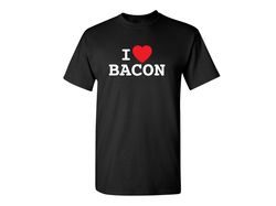 I Love Bacon Funny Graphic Tees Mens Women Gift For Sarcasm Laughs Lover Novelty Funny T Shirts