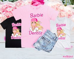 Aesthetic Dentist Doll T-shirt, Doll Vintage Shirt, Birthday Dentist, Dentist Women Gift, Dentist Graduation Gift, Denta