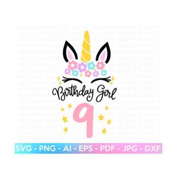 Ninth Unicorn Birthday SVG, 9th Birthday Shirt SVG, Unicorn Face SVG, Unicorn svg, Birthday Girl svg, Gift for Birthday,
