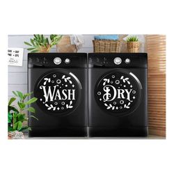 Wash dry svg, Washer Dryer svg, Laundry Svg, Wash and dry Sign, Washing Machine sticker svg, Laundry room svg