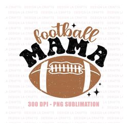 football mama png, football png, football mom png design, sports png, football sublimation design transfer, retro footba