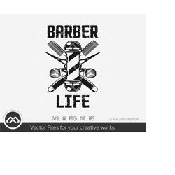 Barber SVG Barber life - barber clipart, hair stylist svg, hairdresser svg, barber shop svg, dxf eps png