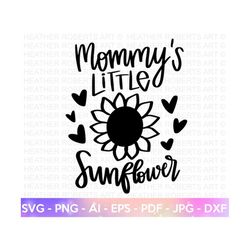 Mommy's Little Sunflower SVG, Little Girl Shirt Svg, Nursery, Sunflower Shirt, Baby Onesie svg, Sunflower Onesie svg,Cut