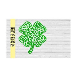 Four leaf clover with leopard pattern print svg png eps dxf jpg pdf/lucky svg/st patricks day svg/saint patricks day leo