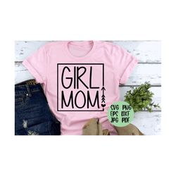 Girl mom vg png eps dxf jpg pdf/girl mom with frame heart & arrow svg png/mom of girls svg png/mothers day svg png/mom s