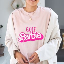 golf barbie unisex tee, barbie unisex shirt, golf barbie shirt, barbie color shirt, golf shirt women, barbie girl shirt,