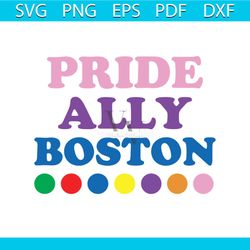 Pride Ally Boston LGBT Color Svg, LGBT Svg