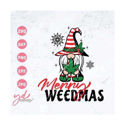 merry weedmas svg | weed christmas svg | cannabis christmas svg | funny holiday t-shirt svg | gnome svg | cannabis gnome