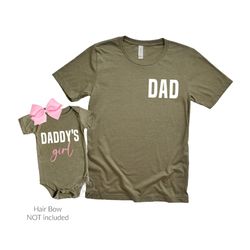 gift for dad from daughter, dad and baby matching shirts daddys girl dad shirt christmas dad gift