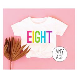 8th Birthday Shirt Girl - ANY AGE Rainbow Birthday Girl Shirt, Tie Dye Birthday TShirt, 7th Birthday Tee