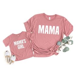 Matching Mama and Mamas Girl Shirts, Mommy and Me Outfit Girl, Mother and Daughter Shirts