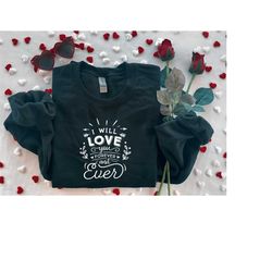 Valentine Shirt, Valentine Gift, Cute Valentine Shirt, Love You Forever, Gift for Girlfriend, Couple Shirts, Lover Tee,G
