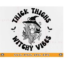 Thick Thighs Witchy Vibes SVG, Halloween Gifts SVG, Funny Halloween Witch Shirt SVG, Halloween Retro, Fall, Cut Files Fo