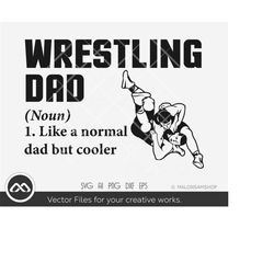 Wrestling SVG Wrestling dad - wrestler svg, wrestle svg, dxf, eps, png, cut file for lovers