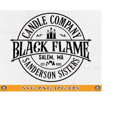 black flame candle company svg, halloween sign design svg, halloween candle svg, sanderson sisters shirt svg, cut files