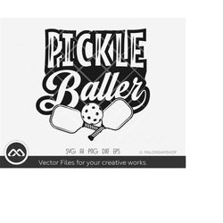 Pickleball SVG Pickle baller - pickleball svg, pickleball player svg, sport svg, png cut file
