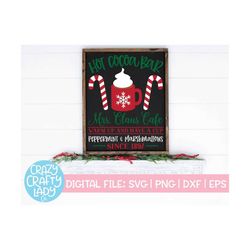 Hot Cocoa Bar SVG, Christmas Kitchen Cut File, Farmhouse, Holiday Home Saying, Wood Sign Quote, Hot Chocolate, dxf eps p