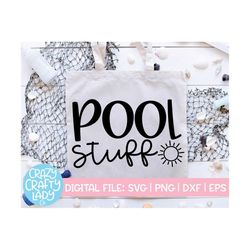 Pool Stuff SVG, Summer Cut File, Tote Bag Design, Funny Saying, Swimming Quote, Vacation, Sports Mom, dxf eps png, Silho