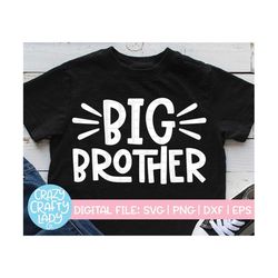 big brother svg, boy cut file, matching family, sibling shirt saying, pregnancy announcement quote, promoted, dxf eps pn