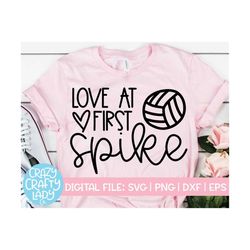 Love at First Spike SVG, Volleyball Cut File, Sports Saying, Girl Shirt Design, Game Day Quote, Funny Mom, dxf eps png,