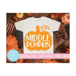 Middle Pumpkin SVG, Fall Cut File, Halloween Design, Cute Sister svg, Brother Saying, Thanksgiving Quote, dxf eps png, S