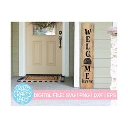 Welcome Home SVG, Porch Sign Saying, Tall Rustic Cut File, Modern Farmhouse Design, Vertical Wood Sign Quote, dxf eps pn