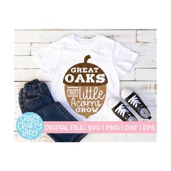 Great Oaks from Little Acorns Grow SVG, Acorn Cut File, Fall Kid Design, Baby Saying, Wood Sign Quote, dxf eps png, Silh