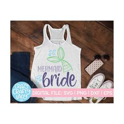 Mermaid Bride SVG, Wedding Cut File, Bachelorette Quote, Beach Design, Bridal Party Saying, Trading My Tail, dxf eps png