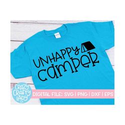 Unhappy Camper SVG, Camping Cut File, Funny Tent Design, Sarcastic Hiking Saying, Sassy Travel Quote, dxf eps png, Silho