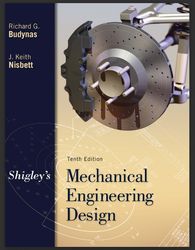 Shigley's Mechanical Engineering Design 10th Edition