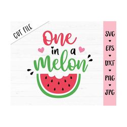One in a melon SVG First birthday cut file 1st Birthday 1 year old Baby Girl Shirt Bodysuit Mom Mothers day Silhouette C