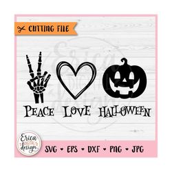Peace Love Halloween SVG cut file Cricut Silhouette Skeleton Hand Peace Sign PNG Heart Peace Love Pumpkin Face Fall Funn