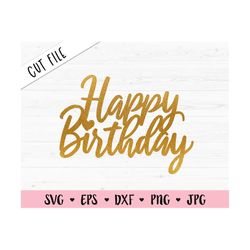 Birthday Cake topper SVG Happy Birthday cut file Cupcake topper Girl Party Queen cutting file It's my Birthday Silhouett