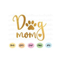 Dog Mom SVG cut file Dog Mama cutting file Fur Mom Pet mom Dog lovers cuttables Funny dogs Silhouette Cricut Die Cuts Vi