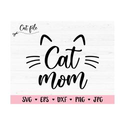 Cat Mom SVG cut file Cat Mama cutting file Fur Mom Crazy cat lady Cat lovers cuttables Funny cats Silhouette Cricut Die