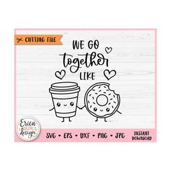 Coffee cup Donut in love SVG cut file Cricut Silhouette Perfect Match Cute Fast Food Friendship Best friend Engagement A