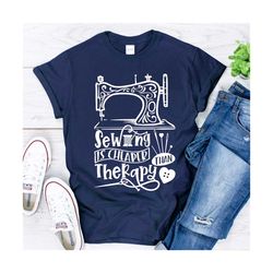 sewing is cheaper than therapy digital files, svg, dxf, pdf, jpg, png, diy vinyl decal, printable, png files, t-shirt de