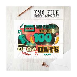 100 days of school png, sublimation designs, 100 days clipart, School png, t-shirt designs, png files, sublimation shirt