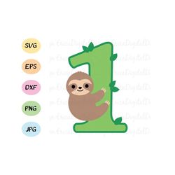 1st Birthday baby sloth cut file SVG Kawaii cute sloth cut file Funny vector Layered cutting file EPS DXF Silhouette Cam