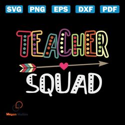 Teacher squad, teacher squad svg, teacher, teacher svg, teacher gift, Png, Dxf, Eps