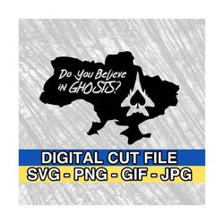 Ukraine - Do You Believe in Ghosts Ghost of Kyiu - Fighter Jet - Cricut - Vector Cut - Instant Download Image Files - SV