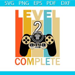 Level 2 Complete Funny Birthday Retro Vintage Svg